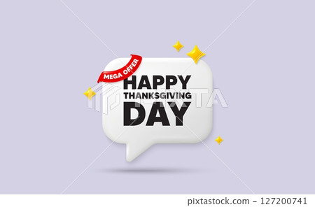 Happy thanksgiving chat speech bubble. Mega offer flag ribbon. Happy thanksgiving tag. Happy family holiday message. Autumn thank you day. 3d sparkle stars speech bubble. Vector Happy thanksgiving chat speech bubble. Mega offer flag ribbon. Happy thanksgiving tag. Happy family holiday message. Autumn thank you day. 3d sparkle stars speech bubble. Vector 127200741