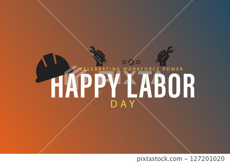 Embracing Labor Day Recognizing the Backbone of America 127201020