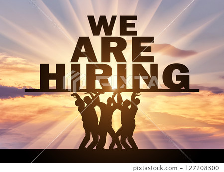 Concept of hiring. Silhouette of a group of people hold text ad, we are hiring Concept of hiring. Silhouette of a group of people hold text ad, we are hiring 127208300