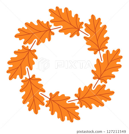 Simple orange oak leaf circle frame. Cute wreath border of autumn leaves. Hello fall. Vector seasonal illustration. Template for poster, postcard. 127211549