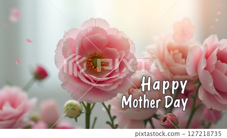 Delicate Pink Ranunculus Flowers with 'Happy Mother's Day' Text Overlay Design 127218735