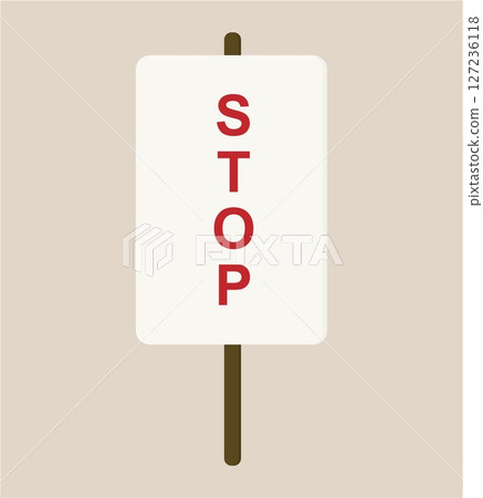 Protest sign, symbol of ban, and prohibition. Red warning, alert against violence, racism, and 127236118