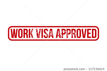 Work Visa Approved Rubber Stamp Seal Vector Work Visa Approved Rubber Stamp Seal Vector 127236824