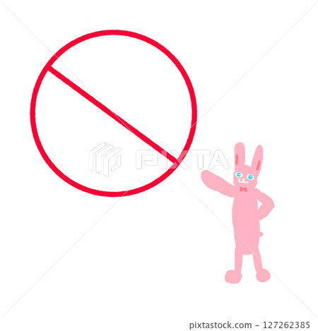Prohibition sign and rabbit illustration material Prohibition sign and rabbit illustration material 127262385