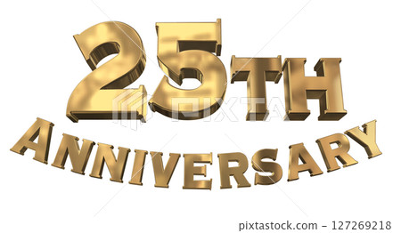 3DCG text "25th Anniversary/25th Anniversary Mark Sparkle" 127269218