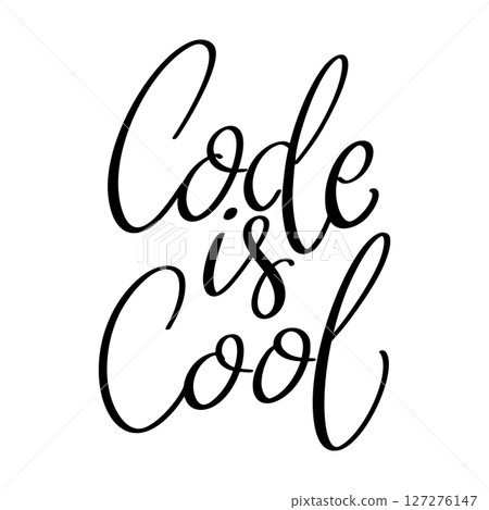 Code is cool, hand lettering phrase, poster design, calligraphy vector illustration Code is cool, hand lettering phrase, poster design, calligraphy vector illustration 127276147