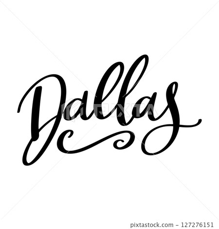 Dallas, hand lettering phrase, poster design, calligraphy vector illustration 127276151