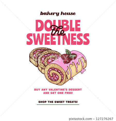 Summer Dessert Typography Poster Design Template, Pink Cream Roll and Bakery Cake with Strawberry, Modern Retro Hand Drawn Illustration for Cafe or Restaurant Promo 127276267