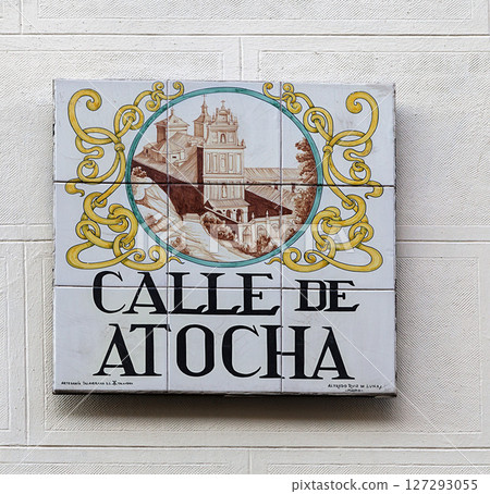 Historic street sign of Calle de Atocha in vibrant tile art, Madrid 127293055