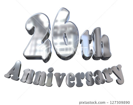 3DCG text "26th Anniversary/26th Anniversary Mark Sparkle" 3DCG text "26th Anniversary/26th Anniversary Mark Sparkle" 127309890