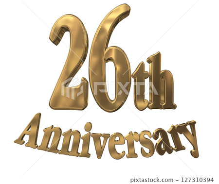 3DCG text "26th Anniversary/26th Anniversary Mark Sparkle" 127310394