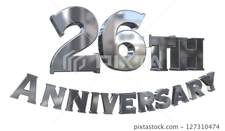 3DCG text "26th Anniversary/26th Anniversary Mark Sparkle" 127310474
