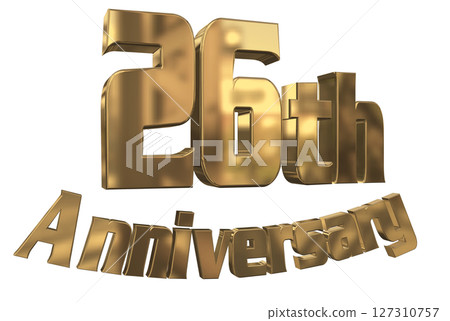 3DCG text "26th Anniversary/26th Anniversary Mark Sparkle" 127310757