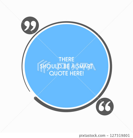 Quote frame blank, text quote boxes, message Quote frame blank, text quote boxes, message 127319801