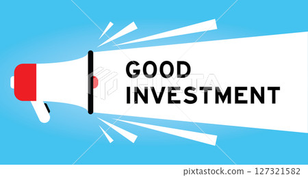 Color megaphone icon with word good investment in white banner on blue background 127321582