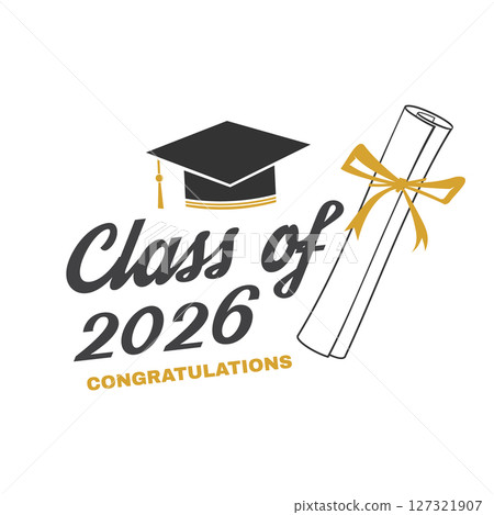 Vector Class of 2026 badge. Concept for shirt, print, seal, overlay or stamp, greeting, invitation card. Typography design- stock vector. Graduation design with graduation cap and diploma 127321907