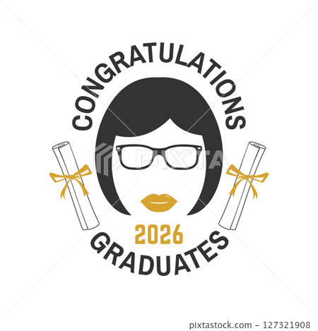 Vector Class of 2026 badge. Concept for shirt, print, seal, overlay or stamp, greeting, invitation card. Typography design- stock vector. Graduation design with graduation girl hair and diploma 127321908