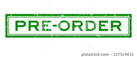 Grunge green pre order word square rubber seal stamp on white background Grunge green pre order word square rubber seal stamp on white background 127324632