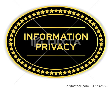Black and gold color oval label sticker with word information privacy on white background Black and gold color oval label sticker with word information privacy on white background 127324660