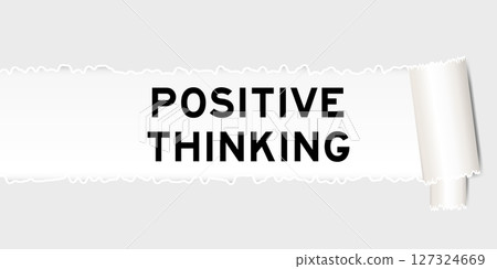 Ripped gray paper background that have word positive thinking under torn part 127324669