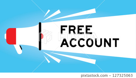 Color megaphone icon with word free account in white banner on blue background Color megaphone icon with word free account in white banner on blue background 127325063