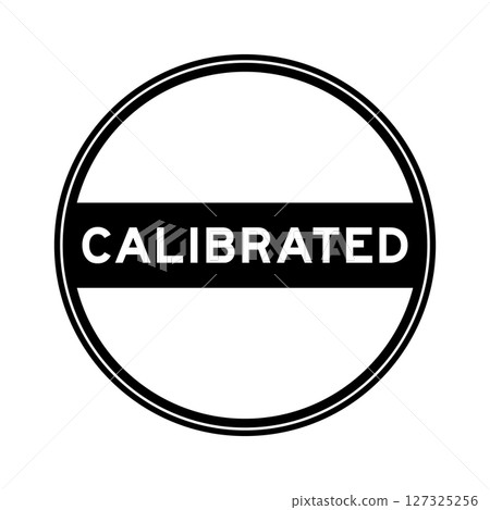 Black color round seal sticker in word calibrated on white background 127325256