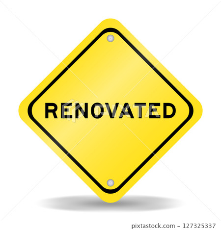 Yellow color transportation sign with word renovated on white background 127325337