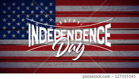 4th of July Independence Day of the USA Banner Illustration with Typography Lettering on Vintage American Flag Background. Vector Fourth of July National Celebration Design for Banner, Greeting Card 4th of July Independence Day of the USA Banner Illustration with Typography Lettering on Vintage American Flag Background. Vector Fourth of July National Celebration Design for Banner, Greeting Card 127355545