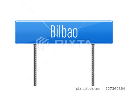 A blue destination sign indicating the direction to the city of Bilbao. 127369864