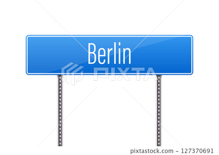 Blue directional road sign pointing to Berlin, a major European destination. 127370691