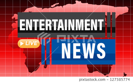 Live Entertainment News Broadcast Graphic 127385774