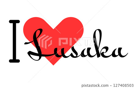 I love Lusaka, city of Zambia. Hand drawn letters with red heart. Vector illustration lettering, modern design 127408503
