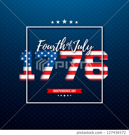 4th of July Independence Day Illustration with American Flag in 1776 Text Label on Blue Background. Vector Fourth of July National Celebration Design with Typography Letter for Banner, Postcard 4th of July Independence Day Illustration with American Flag in 1776 Text Label on Blue Background. Vector Fourth of July National Celebration Design with Typography Letter for Banner, Postcard 127436572