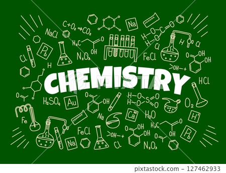 Chemistry symbols and formulas on school board. Vector education, science and laboratory research school board with chalk chemical element symbol and molecular formulas, lab flask, tube Chemistry symbols and formulas on school board. Vector education, science and laboratory research school board with chalk chemical element symbol and molecular formulas, lab flask, tube 127462933