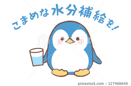 Illustration material of a cute penguin telling you to drink water frequently Illustration material of a cute penguin telling you to drink water frequently 127466640