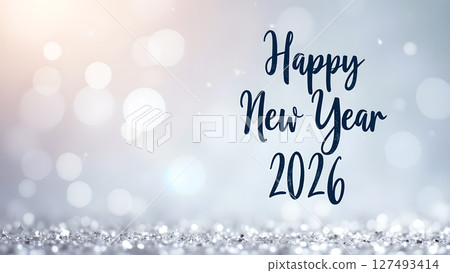 Sparkling greetings: Welcoming the New Year 2026 with shimmering elegance Sparkling greetings: Welcoming the New Year 2026 with shimmering elegance 127493414