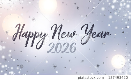 Elegant 'Happy New Year 2026' Wishes on a Festive Light Silver Background 127493420