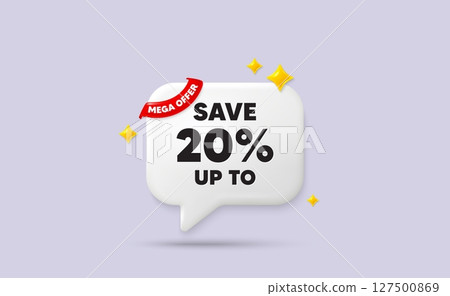 Discount chat speech bubble. Mega offer flag ribbon. Save up to 20 percent tag. Discount Sale offer price sign. Special offer symbol. 3d sparkle stars speech bubble. Vector 127500869