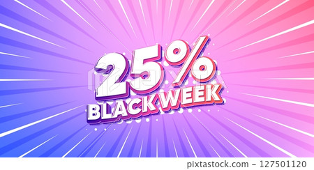 Black week sun rays gradient banner. Light burst background. Black week 25 percent sale. Special discount sign. Black friday offer symbol. Gradient sun rays. Sunburst light. Vector Black week sun rays gradient banner. Light burst background. Black week 25 percent sale. Special discount sign. Black friday offer symbol. Gradient sun rays. Sunburst light. Vector 127501120