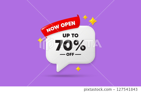 Discount tag ribbon speech bubble. Now open flag ribbon. Up to 70 percent off sale. Discount offer price sign. Special offer symbol. Save 70 percentages. 3d sparkle stars speech bubble. Vector 127541843