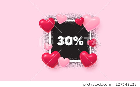 Discount photo frame banner. Square picture love frame. 30 percent off sale tag. Discount offer price sign. Special offer symbol. 3d hearts balloons. Vector 127542125