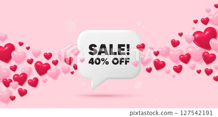 Sale chat speech bubble. 3d hearts pink background. Sale 40 percent off discount. Promotion price offer sign. Retail badge symbol. Valentines day greeting card. Flying hearts. Vector Sale chat speech bubble. 3d hearts pink background. Sale 40 percent off discount. Promotion price offer sign. Retail badge symbol. Valentines day greeting card. Flying hearts. Vector 127542191