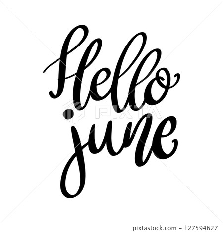 Hello june. Lettering phrase isolated on white background Hello june. Lettering phrase isolated on white background 127594627