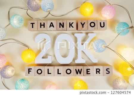 Thank You 20000, 20K Followers congratulation and celebration social media subscribers and followers Thank You 20000, 20K Followers congratulation and celebration social media subscribers and followers 127604574