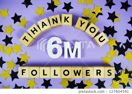 Thank You 6000000, 6M Followers congratulation and celebration social media subscribers and followers Thank You 6000000, 6M Followers congratulation and celebration social media subscribers and followers 127604591