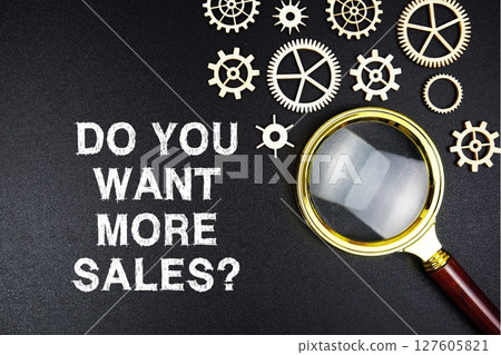 Do you want more sales? text message with magnifying glass on black background Do you want more sales? text message with magnifying glass on black background 127605821