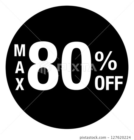 Circular illustration with the words "MAX 80% OFF" in black and white with transparent background 127620224