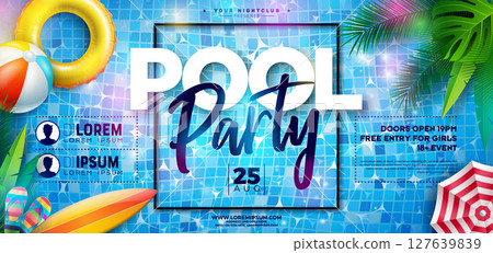 Summer Pool Party Flyer Design with Tropical Palm Leaves and Beach Elements on Water Background. Vector Summer Holiday Illustration with Typography Lettering and Flower for Web Banner, Flyer Summer Pool Party Flyer Design with Tropical Palm Leaves and Beach Elements on Water Background. Vector Summer Holiday Illustration with Typography Lettering and Flower for Web Banner, Flyer 127639839
