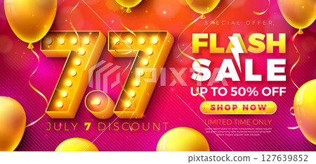 7 July Shopping Day Flash Sale Design with 3d 7.7 Light Bulb Billboard Number and Party Balloon on Red Background. Vector Summer Special Offer 50 Percent Off Campaign Discount Illustration for Coupon 7 July Shopping Day Flash Sale Design with 3d 7.7 Light Bulb Billboard Number and Party Balloon on Red Background. Vector Summer Special Offer 50 Percent Off Campaign Discount Illustration for Coupon 127639852