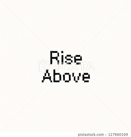 Rise Above Pixel Font Rise Above Pixel Font 127660109